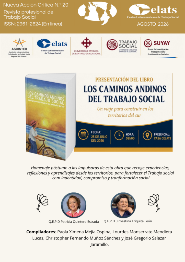 PRESENTACIÓN DEL LIBRO LOS CAMINOS ANDINOS DEL TRABAJO SOCIAL: UN VIAJE PARA CONSTRUIR EN LOS TERRITORIOS DEL SUR